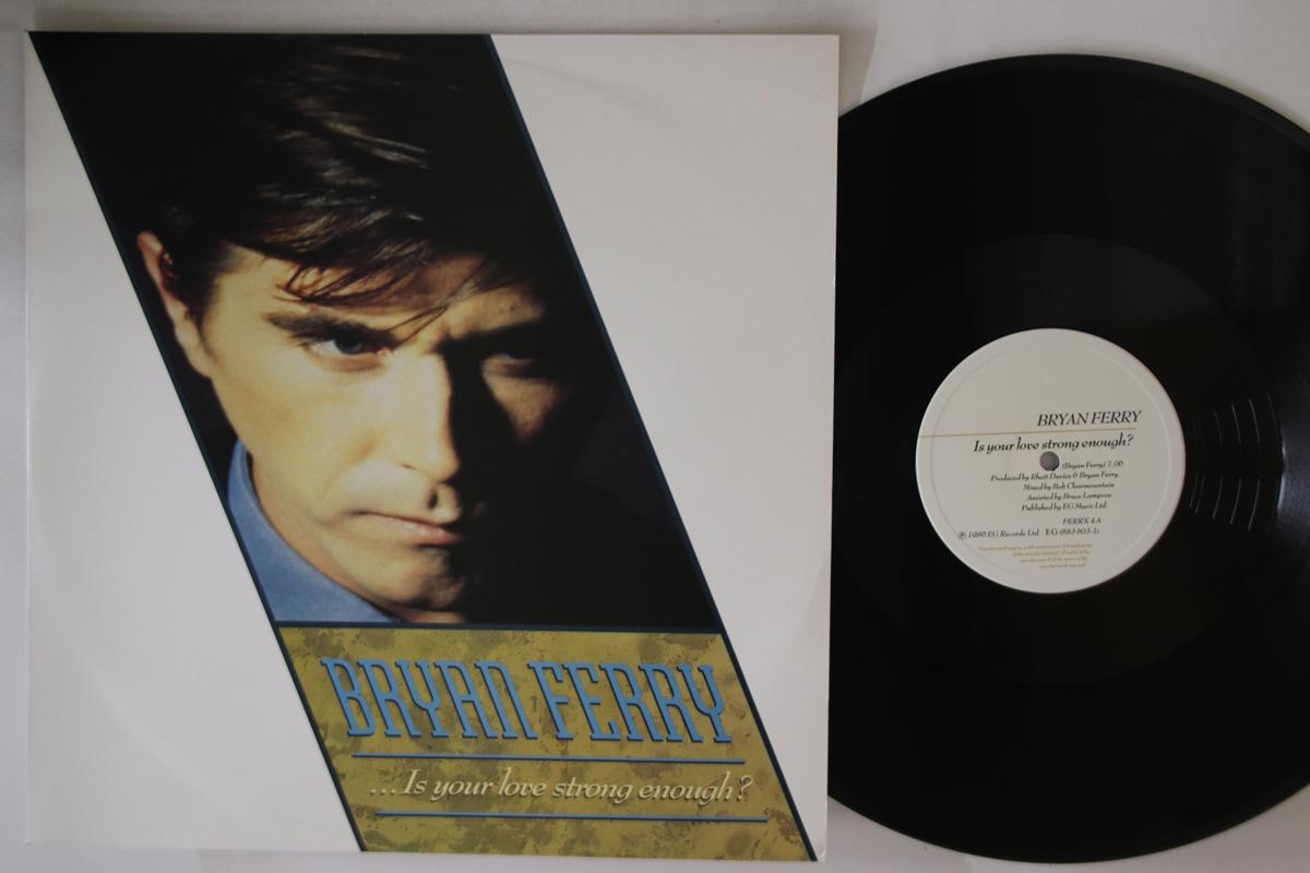 

12inch Record BRYAN FERRY - ...is Your Love Strong Enough FERRX4 EG 1986 UK Rock Used