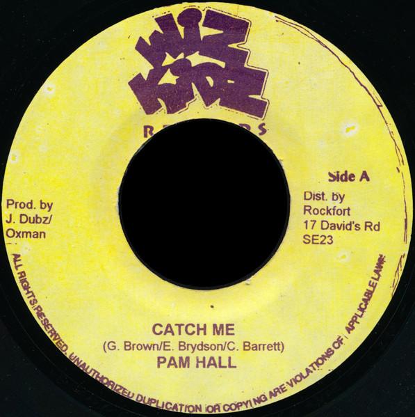 

7-дюймовая пластинка PAM HALL Catch Me WK005 Wiz Kidz Ямайка Регги Ска Даб Б/у