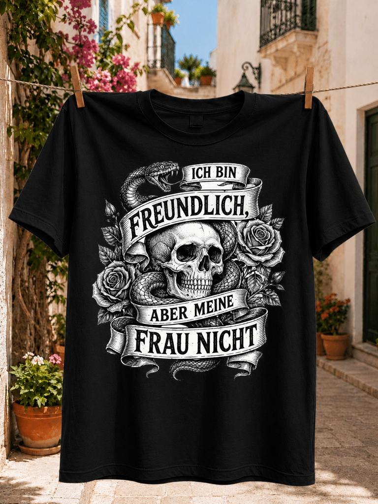 Ich Bin Freundlich Aber Meine Frau Nicht German Quote with Coiled Snake Roses and Engraved Gothic Unisex All T-Shirt