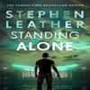 Standing Alone by Stephen Leather Paperback Book 9781529367508