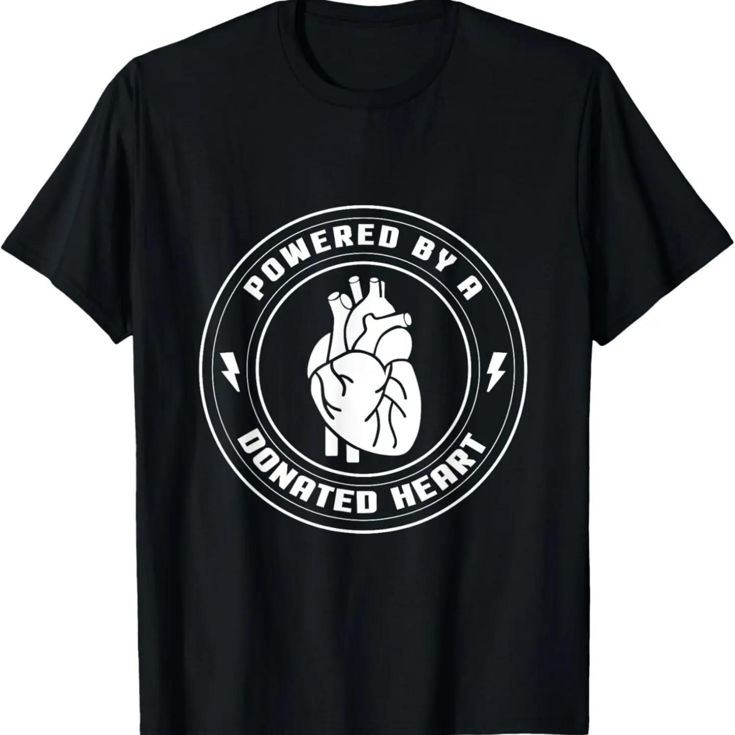 Powered By A Donated Heart T-shirt for Men & Women S