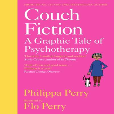 Couch Fiction by Philippa Perry Hardback Book 9780241461785