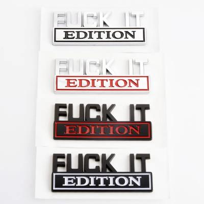 3D ABS FUCKIT EDITION Logo Coche Maletero Trasero Lateral Aleta Emblema Insignia Universal Coche Estilo Pegatina Calcomanías Accesorios