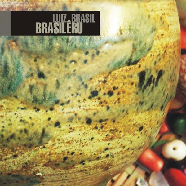 

CD LUIZ BRASIL - Brasilru 455050 Brasa Discos 2005 Brazil Jazz Used