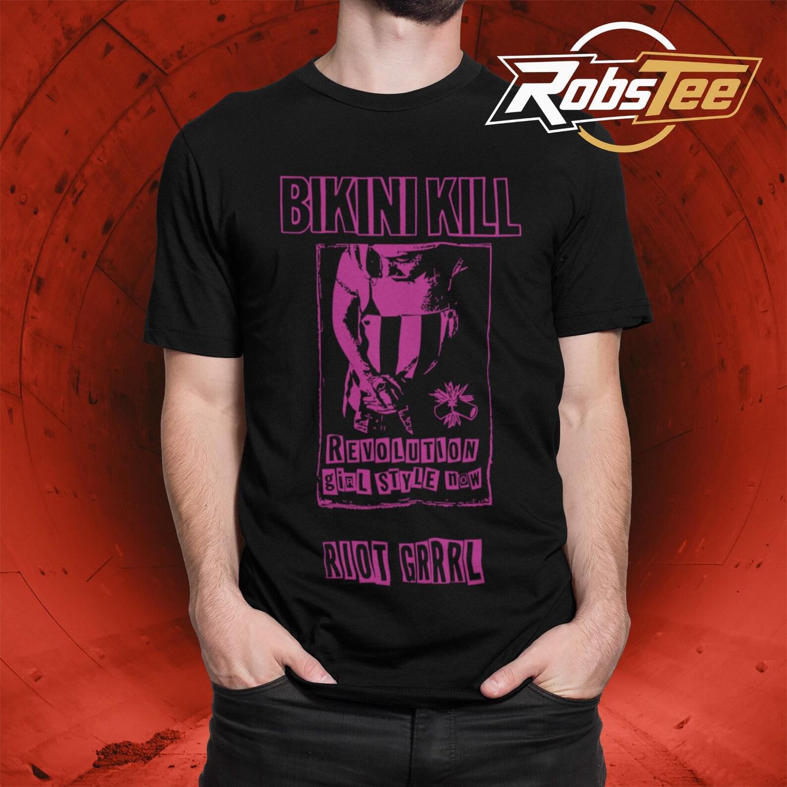 Bikini Kill T-Shirt - Bikini Kill Merch - Unisex Rocker Clothing - Graphic Tee - Gift Apparel - Gift Clothing 3XL