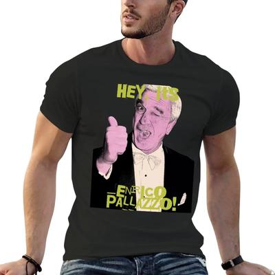 New Hey, It's Enrico Pallazzo! T-Shirt Customized T Shirts Tee Shirt Plain T Shirts Men