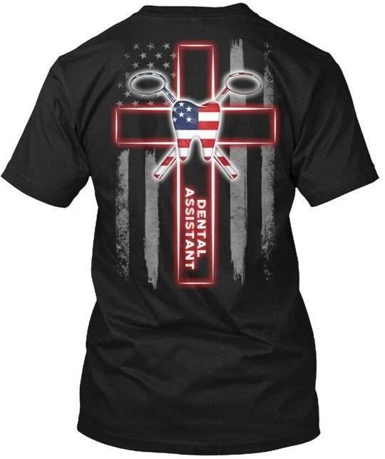 

Fun Dental Assistant New Year Special TTshirt Made in the USA Size S to 5XL S
