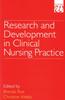 The Research and Development In Clinical Nursing Practice Book