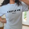 C'est La Vie Paris T-Shirt and Kids Tshirt: French Lover Gift