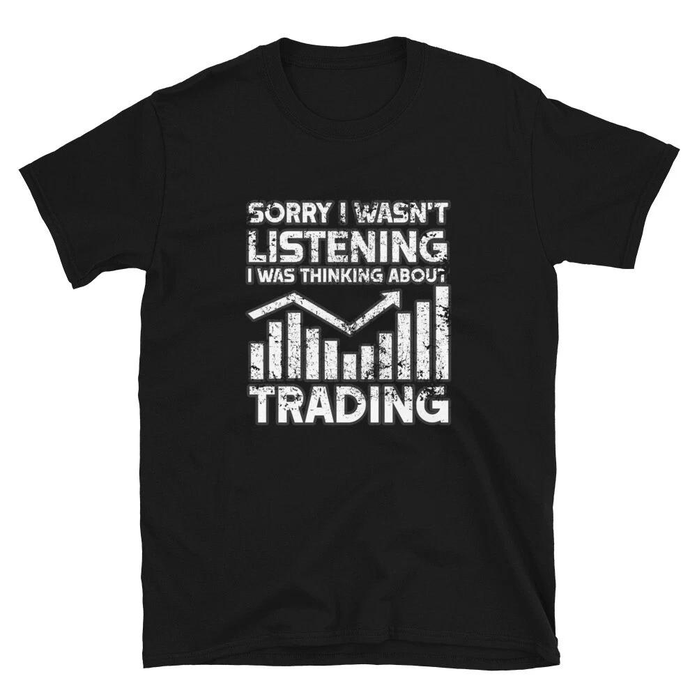 Sorry I wasn t Listening T- Shirt trader outline vintage Tee XL
