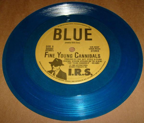 

7inch Record FINE YOUNG CANNIBALS Blue 30000 I.R.S. Records 1985 Canada Dance Electronica Used