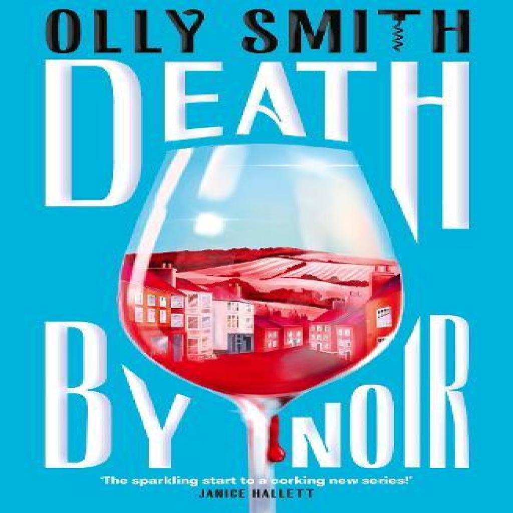 Death by Noir by Olly Smith Hardback Book 9781399829847