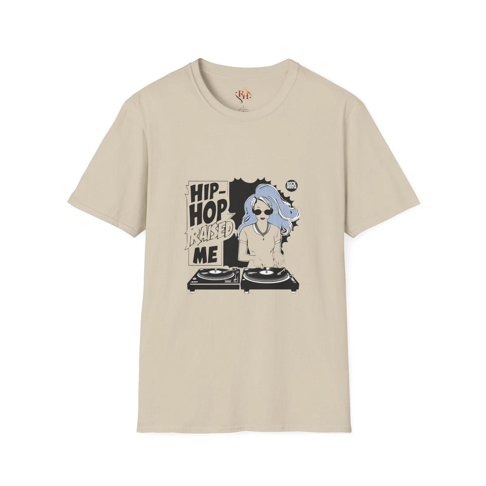 

Hip Hop Raised Me Unisex T-Shirt, Music Tee for DJs, Streetwear Design, beats 3XL