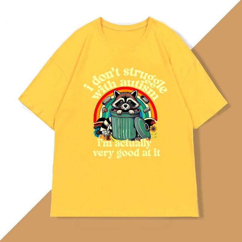 

Funny I Dont Struggle with Autism Autistic Raccoon Meme TShirt Retro Oversized Y2K Humor Trashy TShirt Unisex Women Cotton Tees 4XL