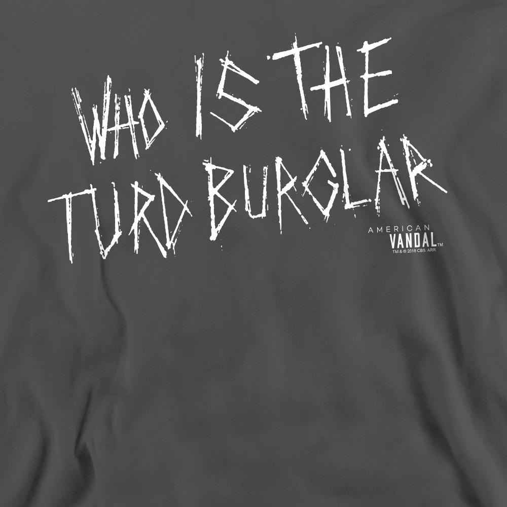 American Vandal Unisex Adult Turd Burglar Sweatshirt