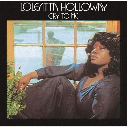 CD LOLEATTA HOLLOWAY  Cry To Me CDNP1210 AWARE 2025 Japan Obi SoulFunk