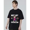 Camiseta No Es Mi Problema Mono Negro Estampado Gráfico Ropa Casual Urbana para Hombres y Mujeres