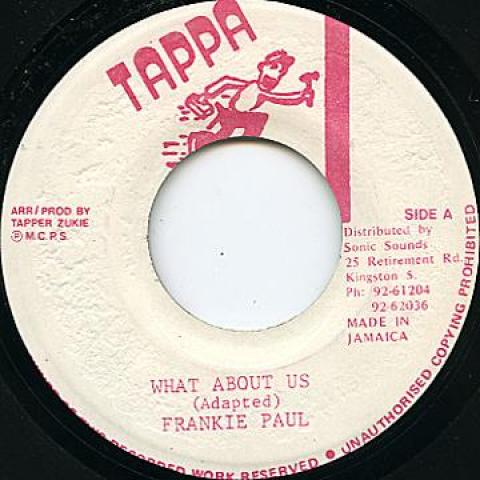 

7inch Record FRANKIE PAUL - What About Us Tappa 1996 Jamaica Reggae, Ska & Dub