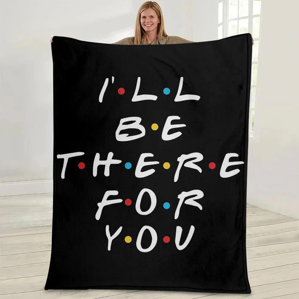 Friends Printed Blankets Black Winter Comfortable Warmth Cover Lightweight Travel TV Show Throw Pretty Birthday Souvenir Gifts