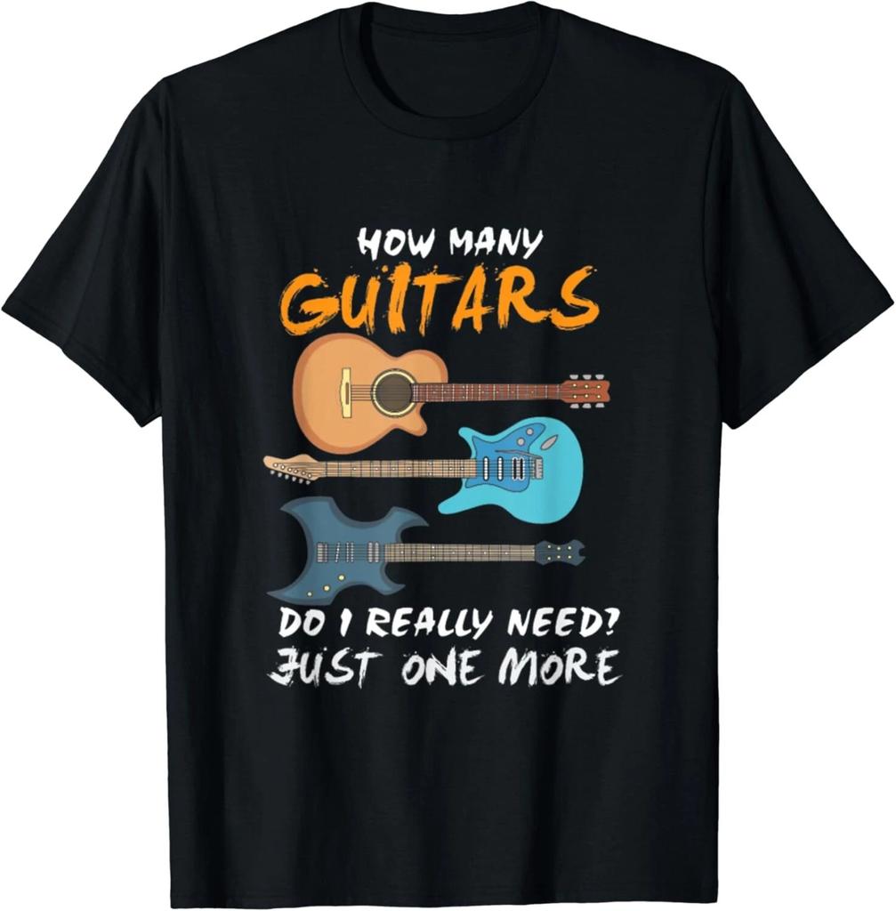 How Many Guitars Do I Really Need Just One More Gift Unisex T-Shirt