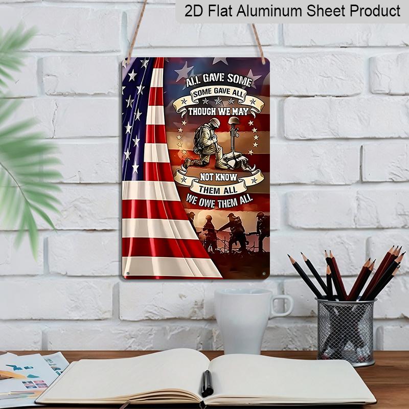2D Flat Veteran Memorial Metal Sign, "All Gave Some Some Gave All" Quote, 8×12 Inch Aluminum Wall Art, Patriotic Veteran Tribute Design, Durable