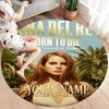 Lana Del Rey Fan Art Custom Name Round Area Rug Carpet Rug For Living Room Bedroom Sofa Playroom Decor Nonslip Floor Mat