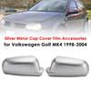 Silver Mirror Cap Cover Trim Accessories for Volkswagen Golf MK4 1998-2004