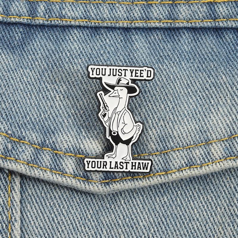 Cowboy Goose Sheriff Enamel Pins You Just Yee'd Your Last Haw Brooches Honk Badges Maple Leaves Animal Jewelry Gift for Friends