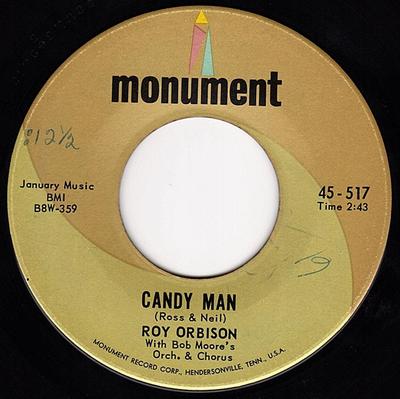 7inch Record ROY ORBISON, BOB MOORE & HIS ORCHES - Candy Man 45517 Monument 1965 US Rock Used