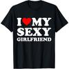 I Love My Cotton Men Girlfriend I Heart My Hot Girlfriend T Shirt