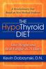 The The HypoThyroid Diet : Lose Weight and Beat Fatigue In 21 Days Book