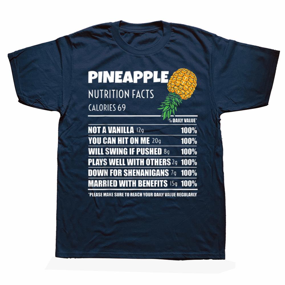 Funny Upside Down Pineapple Nutrition Facts Swinger Graphic T Shirts Cotton Humor  Tee Shirt Short Sleeve Unisex Loose Clothing