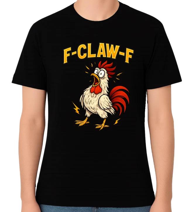 F-Claw-F T-Shirt Angry Rooster Cartoon Unisex Gift Funny Chicken Tee XL