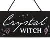 Something Different Crystal Witch Hanging Sign