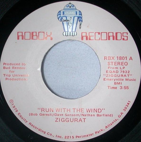 

7inch Record ZIGGURAT (2) - Run With The Wind RBX1801 Robox Records 1979 US Rock Used