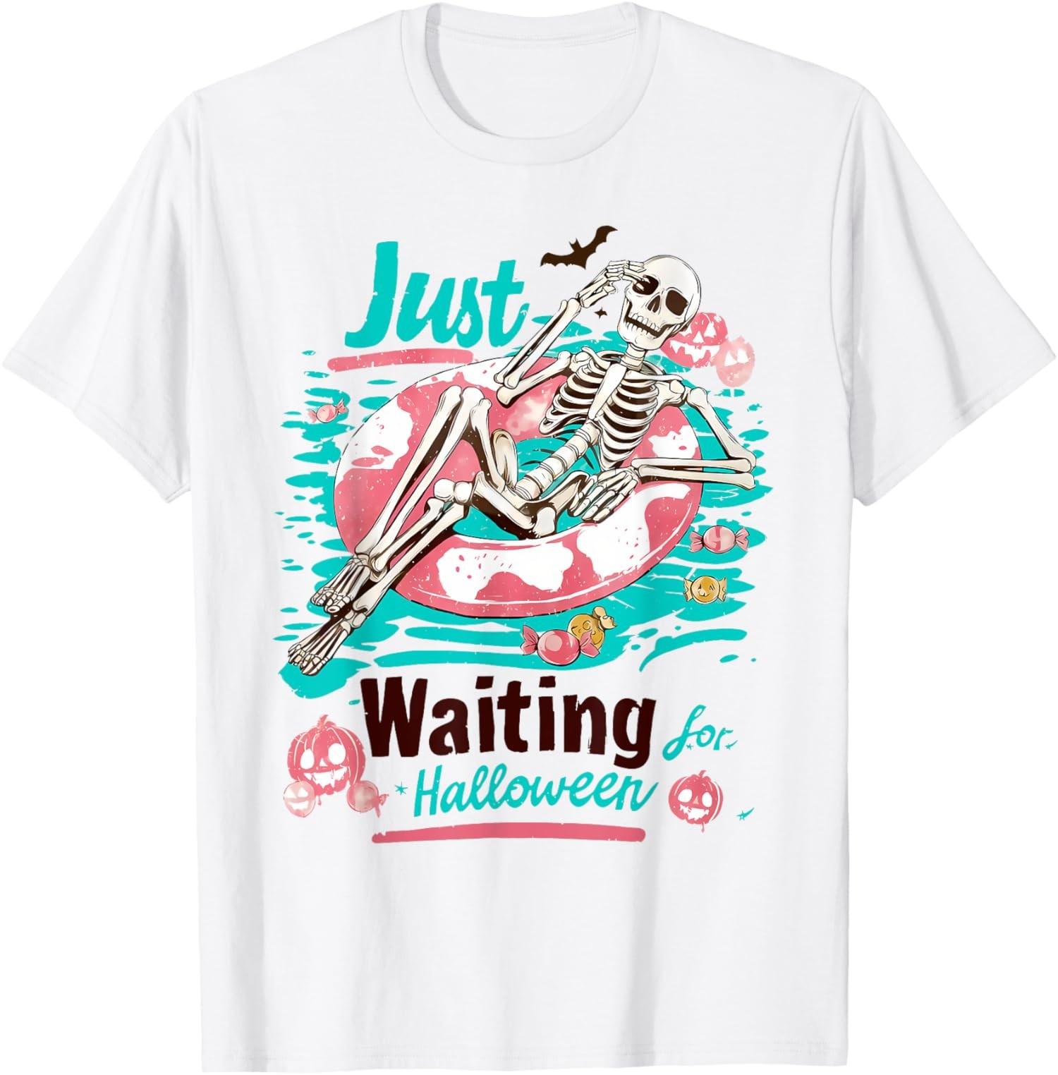 Funny Summer Skeleton Just Waiting For Halloween Unisex T-Shirt S