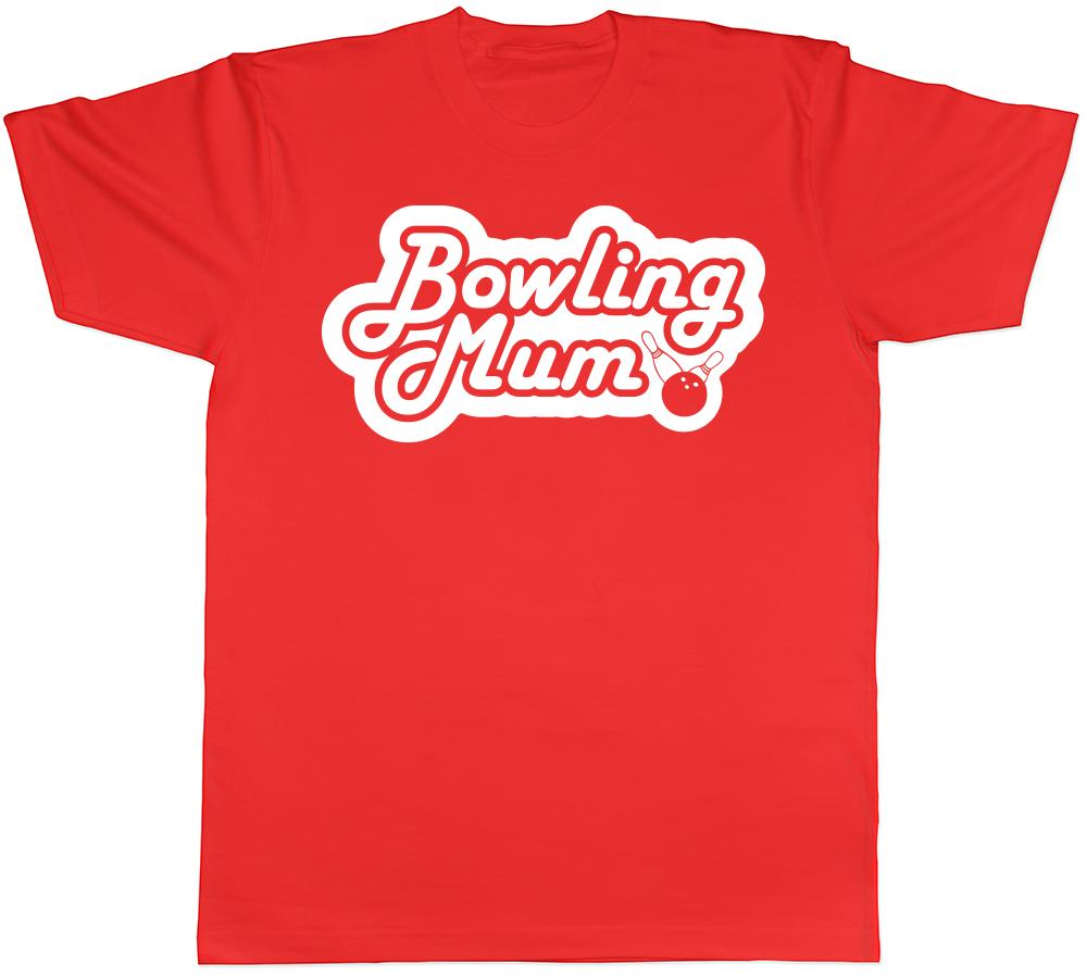 Bowling Mum Unisexs Ladies TShirt Tee S