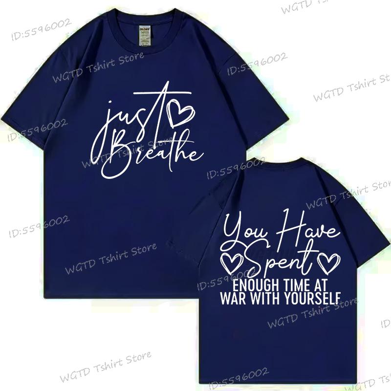 Just Breathe Heart Design T-shirt Inspirational Quotes Graphic Tee Trendy Mothers Day Gifts Positive Crewneck Short Sleeve Shirt