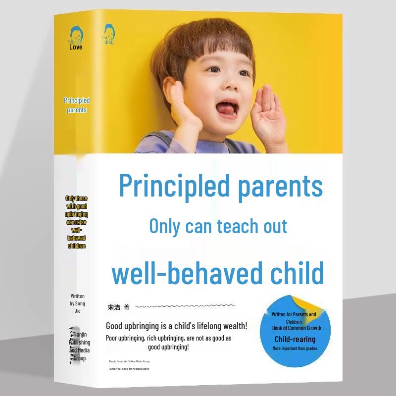 Principled Parenting: Genuine Edition - True Wealth Lies in Raising Well-Behaved Children 9787574209633