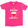 1Tee Kids Girls I'm Polish What's Your Superpower T-Shirt