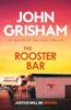 The Rooster Bar by John Grisham Paperback Book 9781399740401
