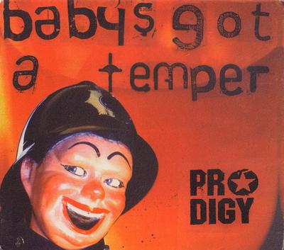 CD PRODIGY - Baby's Got a Temper XLS145CD XL Recordings 2002 Ηνωμένο Βασίλειο Χορευτική & Ηλεκτρονική Μουσική Μεταχειρισμένο
