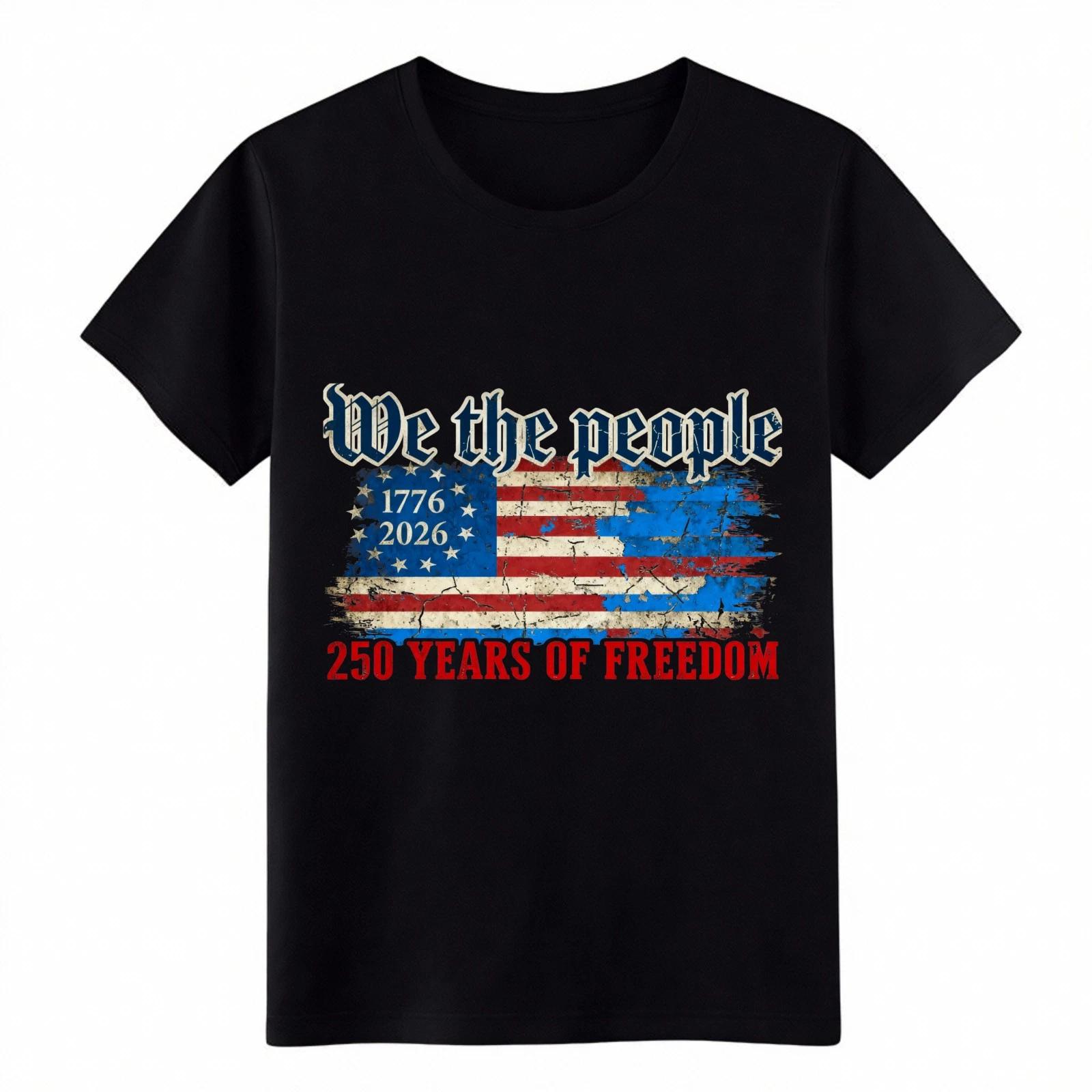 We The People 250 Years Of Freedom Shirt 1776-2026 Patriotic Unisex USA Flag Tee S