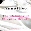 The Claiming Of Sleeping Beauty by Anne Rice Paperback Book 9780751551037