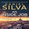 An Inside Job by Daniel Silva Hardback Book 9780008728960