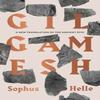 Gilgamesh by Sophus Helle Paperback Book 9780300268096