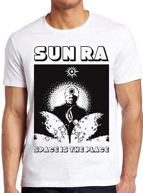 Sun Ra Space Is The Place Jazz Free Funk Music Retro Gift Tee T Shirt 2209 L