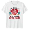 It Takes A Big Heart To TShirt Teacher Appreciation Education Gift