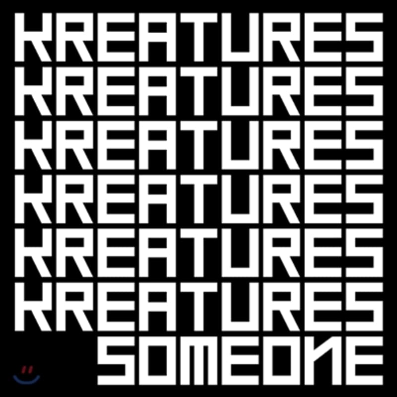 

Kreatures - Mini Album: Someone