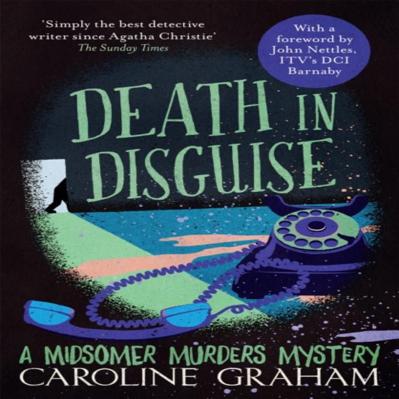 Death In Disguise by Caroline Graham Paperback Book 9781472243676